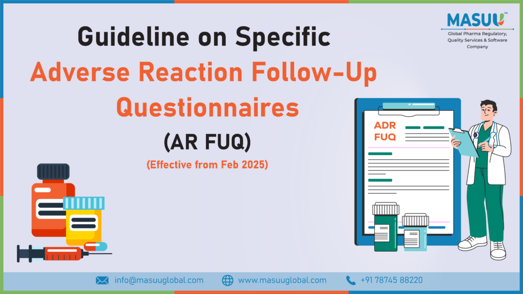 Guideline on Specific Adverse Reaction Follow-Up Questionnaires (Specific AR FUQ)